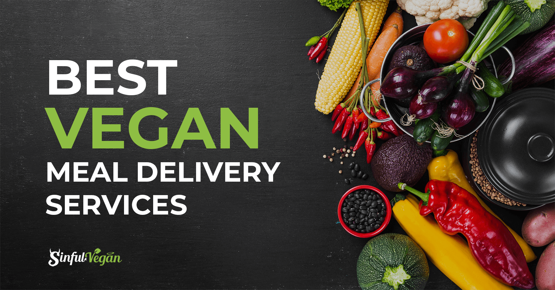 Best Vegan Meal Delivery Services - Sinful Vegan
